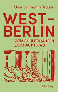 Bild: West-Berlin - bebra verlag