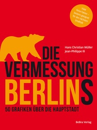 Enlarge image Cover: Die Vermessung Berlins - bebra verlag