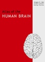 Cover: Atlas of the Human Brain - Academic Press
