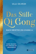 Abbildung von: Das Stille Qi Gong nach Meister Zhi-Chang Li - Nikol