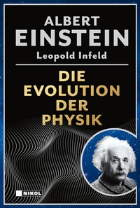 Abbildung von: Die Evolution der Physik - Nikol