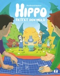 Cover: Hippo rettet den Wald - 1 Vermes-Verlag