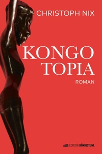 Abbildung von: Kongotopia - Edition Königstuhl