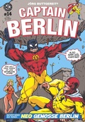 Cover: J&ouml;rg Buttgereits CAPTAIN BERLIN 14 - Weissblech Comics