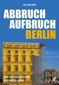 Cover: Abbruch Aufbruch Berlin - Elsengold