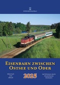 Cover: Eisenbahn zwischen Ostsee und Oder 2025 - K&uuml;sten-Regionalverlag