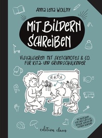 Abbildung von: Mit Bildern schreiben - Claus Verlag GmbH