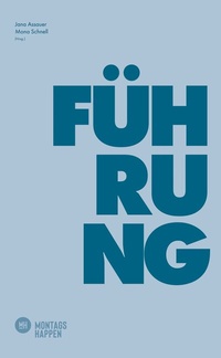 Abbildung von: Der Führungshappen - Montagshappen Verlag