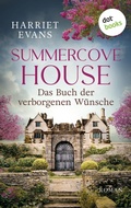 Cover: Summercove House - Das Buch der verborgenen W&uuml;nsche - dotbooks