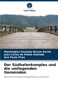 Cover: Der Suedhafenkomplex und die umliegenden Gemeinden - Verlag Unser Wissen