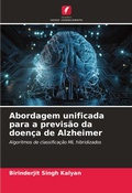 Cover: Abordagem unificada para a previsao da doenca de Alzheimer - Edicoes Nosso Conhecimento