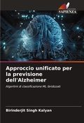 Cover: Approccio unificato per la previsione dell'Alzheimer - Edizioni Sapienza