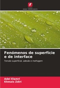 Cover: Fenomenos de superficie e de interface - Edicoes Nosso Conhecimento