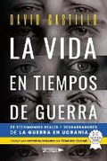 Cover: La vida en tiempos de guerra - Universo de Letras (Grupo Planeta)