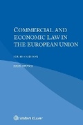 Abbildung von: Commercial and Economic Law in the European Union - Kluwer Law International