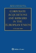 Cover: Corporate Acquisitions And Mergers in the European Union - Kluwer Law International
