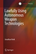 Bild: Lawfully Using Autonomous Weapon Technologies - T.M.C. Asser Press