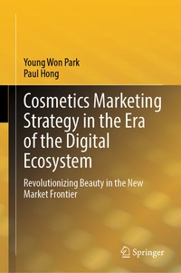 Abbildung von: Cosmetics Marketing Strategy in the Era of the Digital Ecosystem - Springer