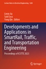 Cover: Developments and Applications in SmartRail, Traffic, and Transportation Engineering - Springer