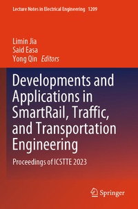 Enlarge image Cover: Developments and Applications in SmartRail, Traffic, and Transportation Engineering - Springer