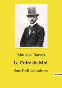 Abbildung von: Le Culte du Moi - Culturea
