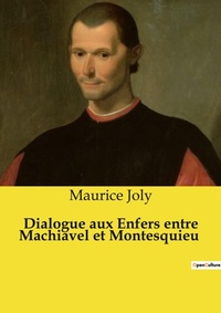 Abbildung von: Dialogue aux Enfers entre Machiavel et Montesquieu - Culturea