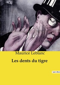 Abbildung von: Les dents du tigre - Culturea