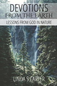 Enlarge image Cover: Devotions From The Earth - Cedar Ridge Books