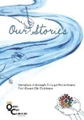 Cover: Our Stories - Our Stories Project