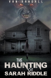 Enlarge image Cover: The Haunting of Sarah Riddle - Mark Maynard