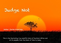 Enlarge image Cover: Judge Not - Charles Armstrong