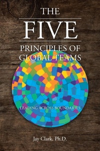 Enlarge image Cover: The Five Principles of Global Teams - Covenant Books