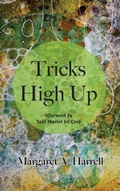 Cover: Tricks High Up - Saeculum University Press of NC