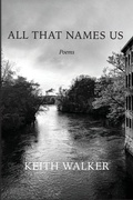 Cover: All That Names Us - Saddle Road Press