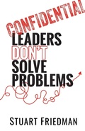 Cover: Leaders Don't Solve Problems - CG Sports Management LLC