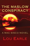 Cover: The Maslow Conspiracy - Phir Publishing
