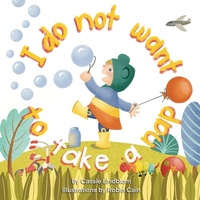 Enlarge image Cover: I Do Not Want To Take A Nap - Lindblom Books