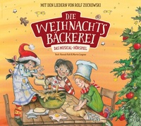 Abbildung von: Die Weihnachtsbäckerei - Das Musical-Hörspiel mit den Liedern von Rolf Zuckowski - Universal Music