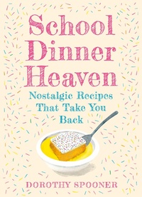 Abbildung von: School Dinner Heaven - HarperNorth