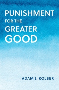 Abbildung von: Punishment for the Greater Good - OUP eBook