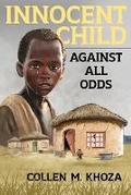 Cover: Innocent Child - Collen M Khoza