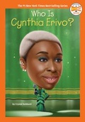 Cover: Who Is Cynthia Erivo? - Penguin Workshop