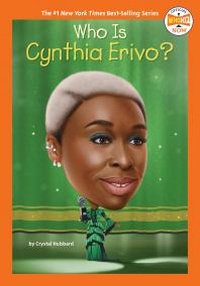 Abbildung von: Who Is Cynthia Erivo? - Penguin Workshop