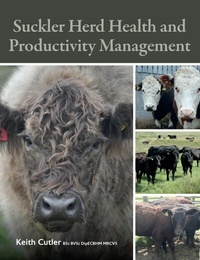 Abbildung von: Suckler Herd Health and Productivity Management - The Crowood Press Ltd