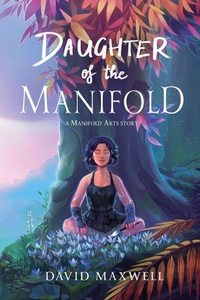 Enlarge image Cover: Daughter of the Manifold - Zem Publishing