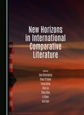 Cover: New Horizons in International Comparative Literature - Cambridge Scholars Publishing