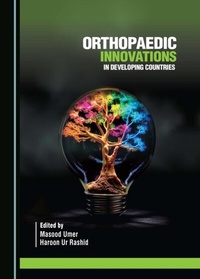 Abbildung von: Orthopaedic Innovations in Developing Countries - Cambridge Scholars Publishing