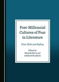 Cover: Post-Millennial Cultures of Fear in Literature - Cambridge Scholars Publishing