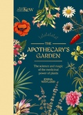 Cover: The Apothecary's Garden - Welbeck