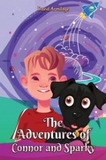 Cover: Adventures of Connor and Sparky - Austin Macauley Publishers